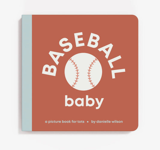 Baseball Baby: A Board Book for Little Sluggers