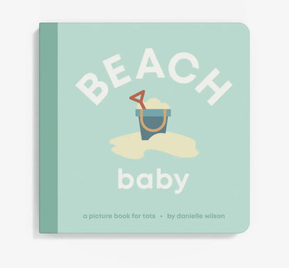 Beach Baby: A Coastal Board Book
