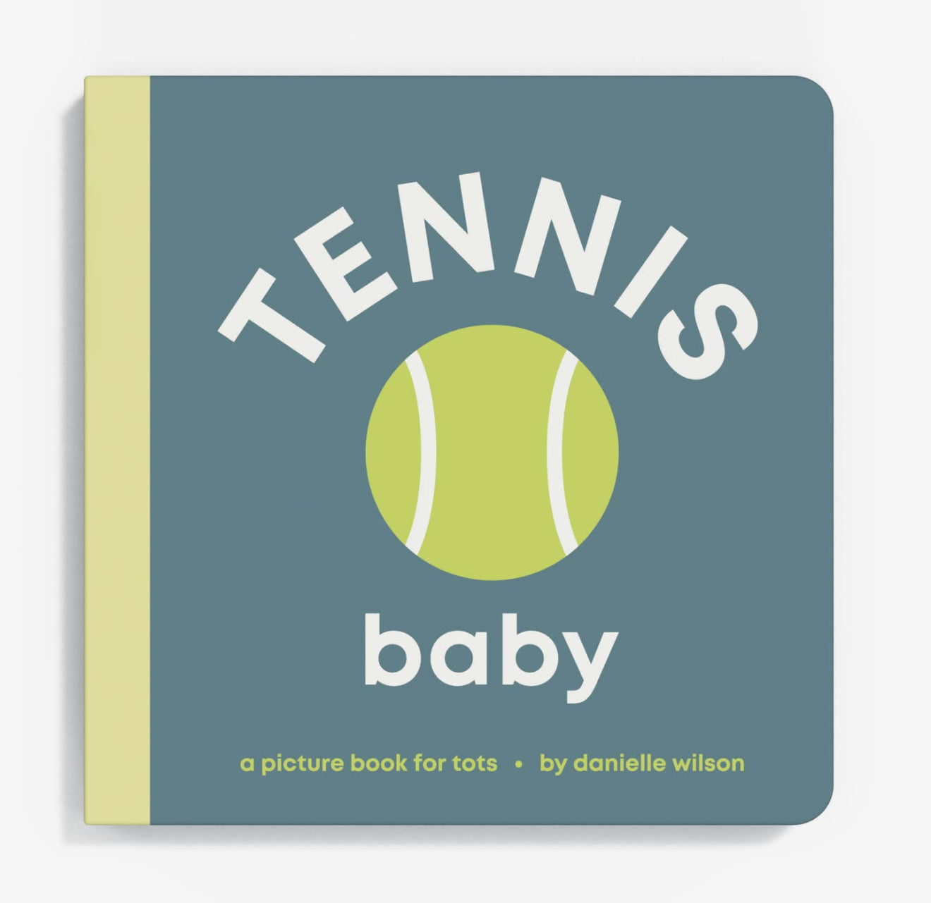 Tennis Baby: A Board Book for Little Athletes